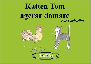 Katten Tom agerar domare