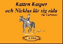 Katten Kasper och Nicklas lär sig rida