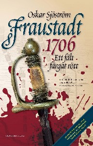 Fraustadt 1706 : ett fält färgat rött