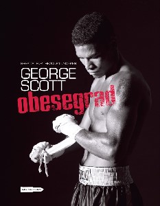 George Scott: Obesegrad