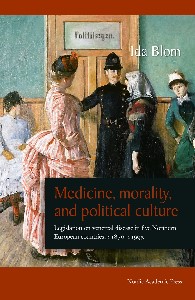 Medicine, Morality, and Political Culture: Legislation on venereal disease in five Northern European