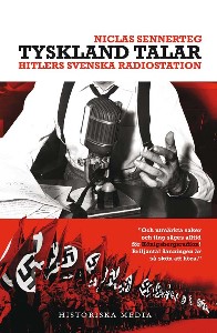 Tyskland talar : Hitlers svenska radiostation