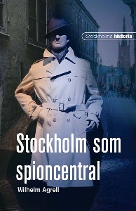Stockholm som spioncentral