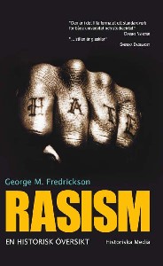 Rasism : en historisk översikt