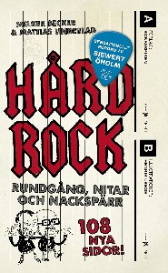 Hårdrock : Rundgång, nitar och nackspärr