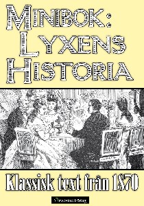 Minibok: Lyxens historia 1870