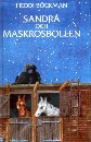 Sandra och Maskrosbollen