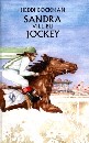 Sandra vill bli jockey