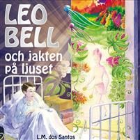Leo Bell och jakten på ljuset