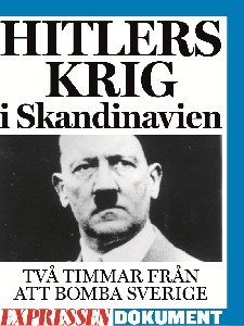 Hitlers krig i Skandinavien