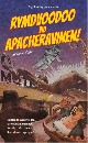 Rymdvoodoo vid Apacheravinen!