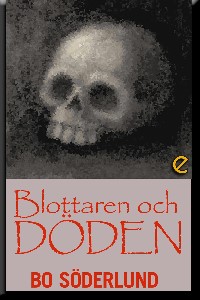 Blottaren och döden