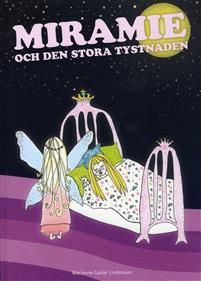 Miramie och den stora tystnaden