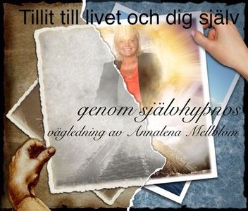 Tillit till livet och dig sjäv