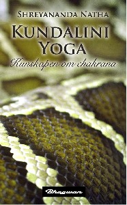 Kundalini Yoga : Kunskapen om chakrana