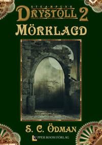 Mörklagd : Drystoll 2