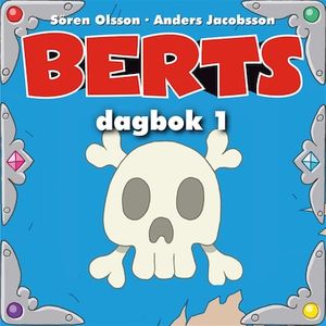 Berts dagbok 1