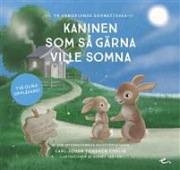 Kaninen som så gärna ville somna : En annorlunda godnattsaga