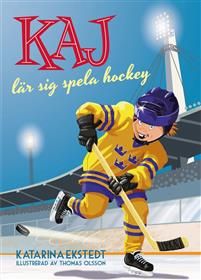 Kaj lär sig spela hockey