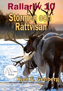 Rallarliv - Del 10 - Stormen och rättvisan