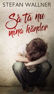 Så ta nu mina händer