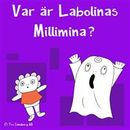 Var är Labolinas Millimina