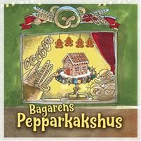 Bagarens pepparkakshus