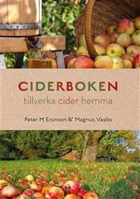 Ciderboken - tillverka cider hemma