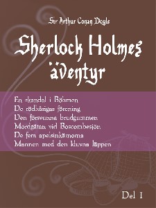 Sherlock Holmes Äventyr  Volym 1