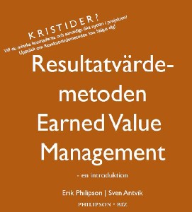 Resultatvärdemetoden Earned Value Management - en introduktion