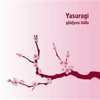 Yasuragi glädjens källa