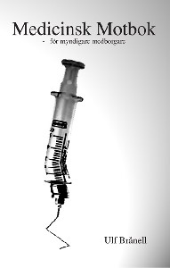 Medicinsk Motbok - för myndigare medborgare