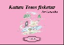 Katten Toms fisketur