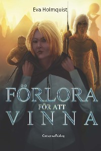 Förlora för att vinna