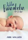 Lilla Barnaboken 0-3 år