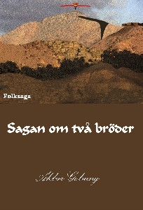 Sagan om två bröder