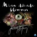 Mina döende blommor