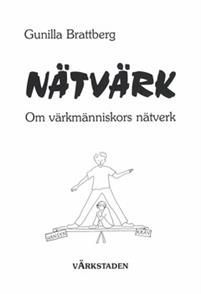 Nätvärk : Om värkmänniskors nätverk