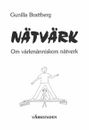 Nätvärk : Om värkmänniskors nätverk
