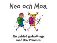 Neo och Moa-en guidad godnattsaga