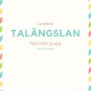 Talängslan - Tala inför grupp