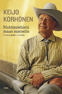 Mahtimiehistä maan matosiin - Ihmisiä matkan varrelta