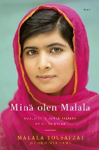Minä olen Malala - Koulutyttö jonka Taliban yritti vaientaa