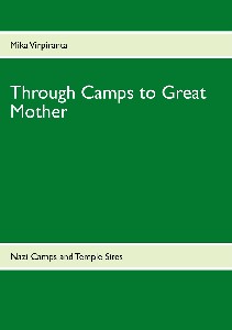 Through Camps to Great Mother