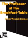 The Professor at the Breakfast-Table